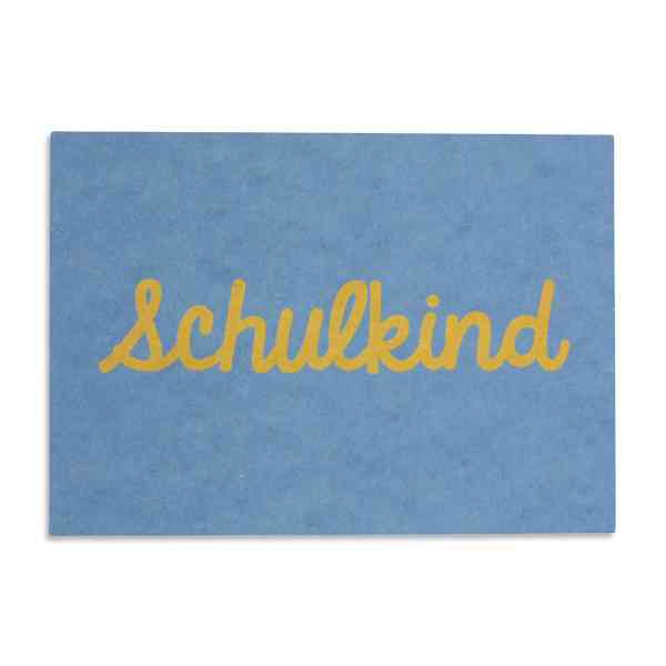 Postkarte SCHULKIND türkis gelb Grußkarte zur Einschulung Holzschliffpappe